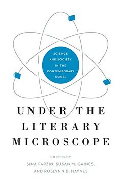 portada Under the Literary Microscope: Science and Society in the Contemporary Novel (Anthroposcene: The Slsa Book Series) (en Inglés)