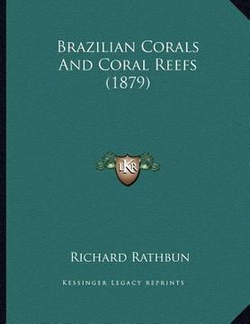 portada brazilian corals and coral reefs (1879)