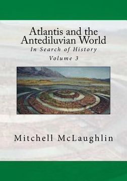 portada Atlantis and the Antediluvian World: In Search of History (en Inglés)