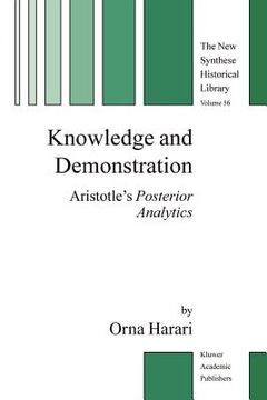 portada knowledge and demonstration: aristotle's posterior analytics (in English)