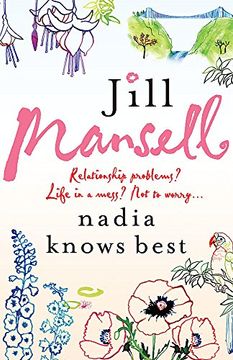 portada Nadia Knows Best: A warm and witty tale of love, lust and family drama
