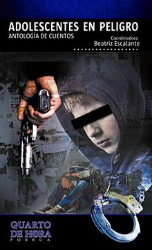 portada Adolescentes en peligro: La tentacion del delito (Coleccion Quarto de Hora Porrua) (Spanish Edition)
