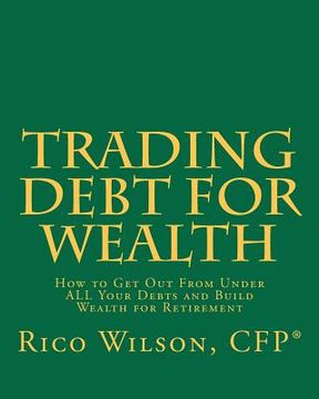 portada trading debt for wealth (en Inglés)