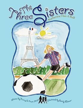 portada the three sisters: katherine has a ball (in English)