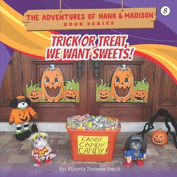 portada Trick or Treat, We Want Sweets!