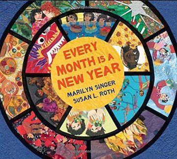 portada Every Month Is a New Year: Celebrations Around the World (in English)