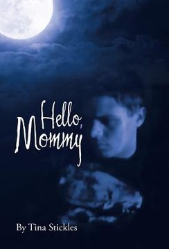 portada Hello, Mommy (en Inglés)