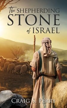 portada The Shepherding Stone of Israel (in English)