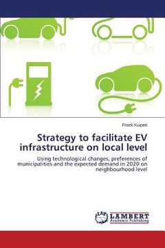 portada Strategy to facilitate EV infrastructure on local level (en Inglés)