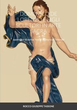 portada Domenico de Lorenzo E Figli Scultori in Arte Sacra (en Italiano)