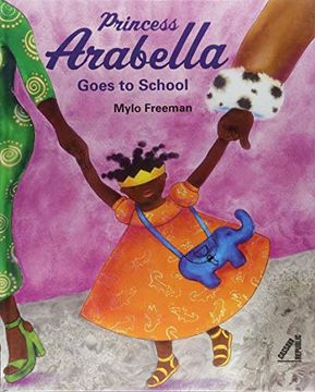 portada Princess Arabella Goes to School (en Inglés)
