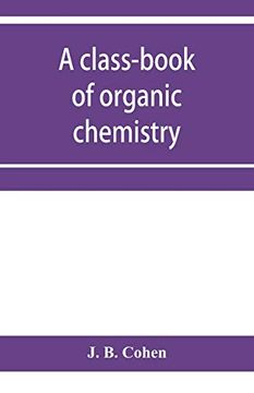 portada A Class-Book of Organic Chemistry (en Inglés)
