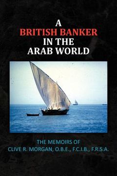 portada a british banker in the arab world