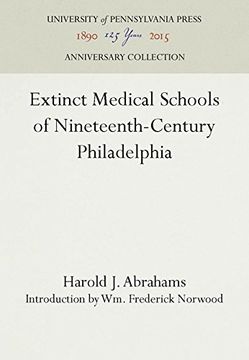 portada Extinct Medical Schools of Nineteenth-Century Philadelphia