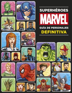portada Superhéroes Marvel, Guía de Personajes Definitiva (in Spanish)