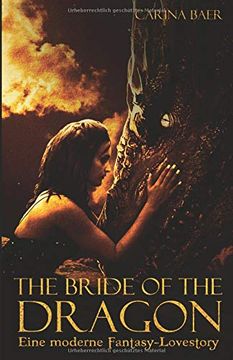 portada The Bride of the Dragon: Eine Moderne Fantasy-Lovestory (en Alemán)