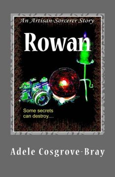 portada Rowan: An Artisan-Sorcerer Story (in English)