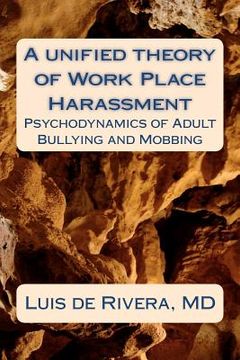 portada a unified theory of work place harassment