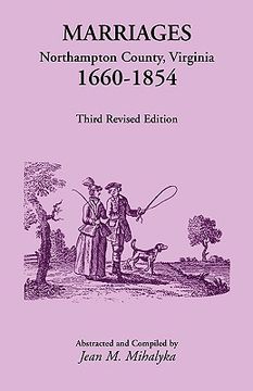portada marriages: northampton county, virginia, 1660-1854, third revised edition (en Inglés)