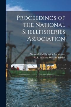 portada Proceedings of the National Shellfisheries Association; 54 (en Inglés)
