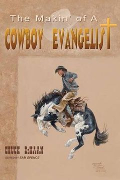 portada The Makin' of a Cowboy Evangelist
