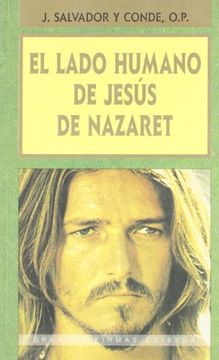 portada El lado humano de Jesús de Nazaret (Grandes firmas Edibesa) (in Spanish)