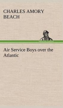 portada air service boys over the atlantic (en Inglés)