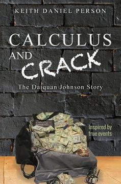 portada Calculus and Crack: The Daiquan Johnson Story (in English)