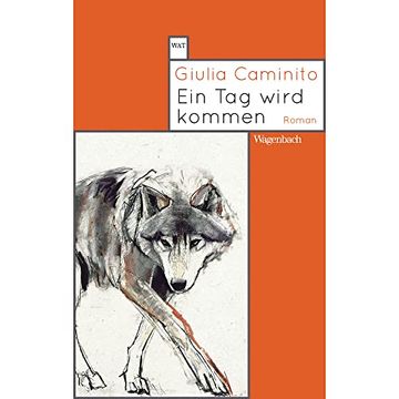 portada Ein tag Wird Kommen (Wagenbachs Andere Taschenbücher) (en Alemán)