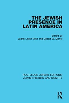 portada The Jewish Presence in Latin America (Routledge Library Editions: Jewish History and Identity) (en Inglés)