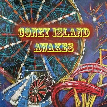 portada Coney Island Awakes: A Phoenix Arises (en Inglés)