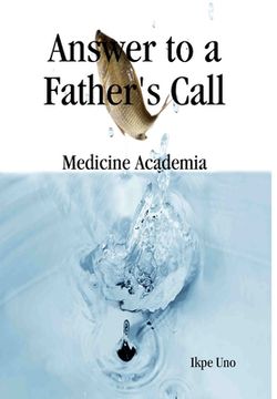 portada Answer to a Fathers Call (en Inglés)