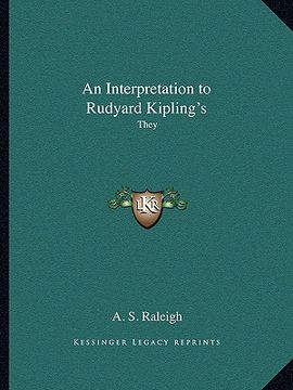 portada an interpretation to rudyard kipling's: they (en Inglés)