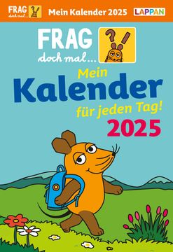 portada Frag Doch mal.   Die Maus: Tageskalender 2025 - Mein Kalender für Jeden Tag!