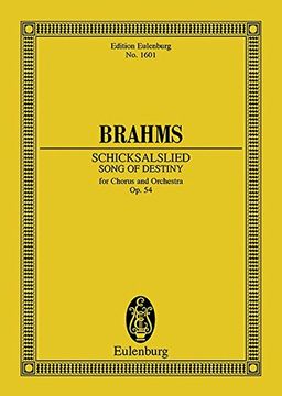 Brahms: Song of Destiny: For Chorus and Orchestra (Edition Eulenburg) (en Inglés)