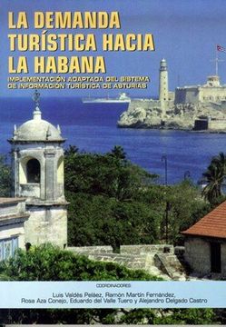 portada La Demanda Turística Hacia la Habana (in Spanish)