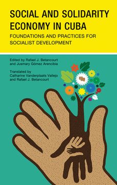 portada Social and Solidarity Economy in Cuba: Foundations and Practices for Socialist Development (en Inglés)