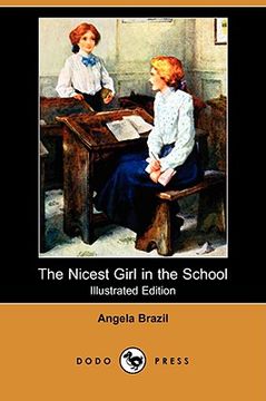 portada the nicest girl in the school (illustrated edition) (dodo press)