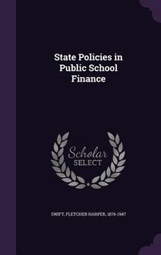 portada State Policies in Public School Finance (in English)