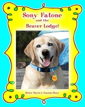 portada Sony Fatone and the Beaver Lodge (en Inglés)