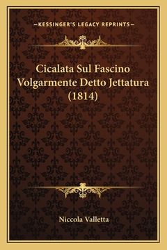 portada Cicalata Sul Fascino Volgarmente Detto Jettatura (1814) (en Italiano)