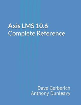 portada Axis Lms 10.6 Complete Reference (en Inglés)