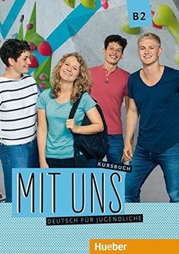 portada Mit Uns B2 Kursbuch (alum.) (in German)