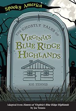 portada The Ghostly Tales of Virginia's Blue Ridge Highlands (en Inglés)