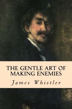 portada The Gentle Art of Making Enemies