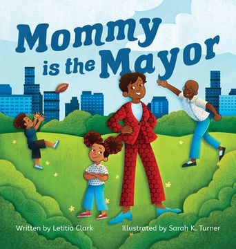 portada Mommy is the Mayor (en Inglés)