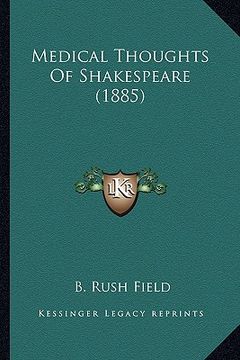 portada medical thoughts of shakespeare (1885) (en Inglés)