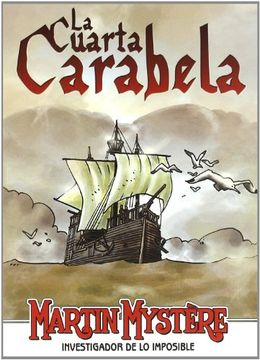 Martin Mystere: La Cuarta Carabela