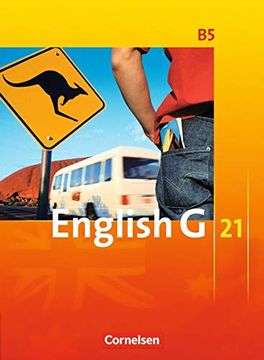 portada English g 21 - Ausgabe b: Band 5: 9. Schuljahr - Schülerbuch: Kartoniert (en Inglés)