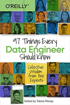portada 97 Things Every Data Engineer Should Know: Collective Wisdom From the Experts (en Inglés)